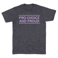 Pro-Choice and Proud