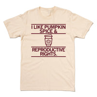 Pumpkin Spice & Reproductive Rights