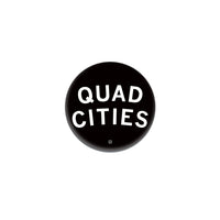 Quad Cities 1" Button