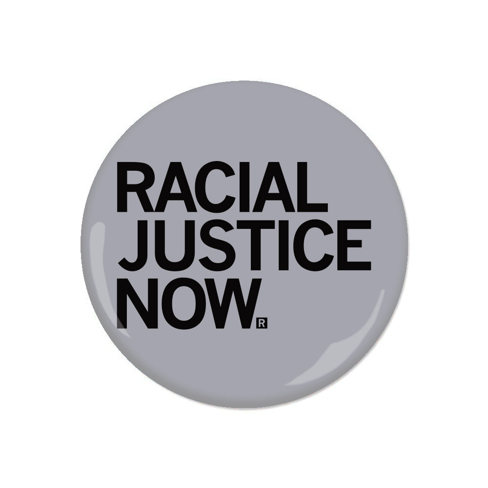 Racial Justice Now Button