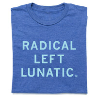 Radical Left Lunatic