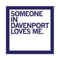 Someone Loves Me Davenport Sticker