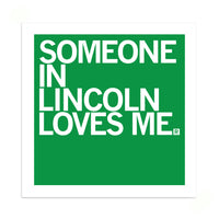 Someone Loves Me Lincoln Sticker