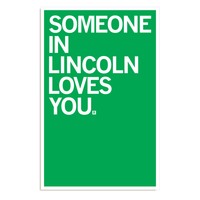 Someone Loves You Lincoln Poster