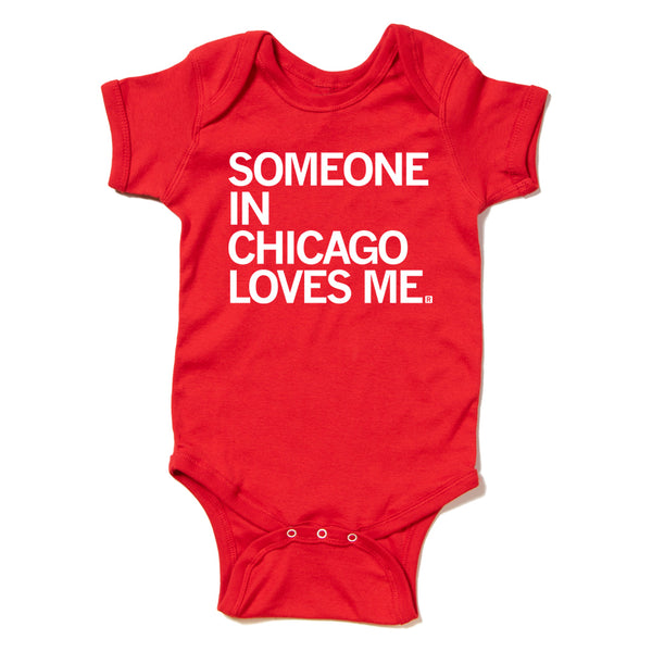 Someone Loves Me CHI Onesie