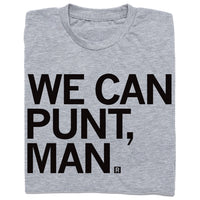 We Can Punt Man