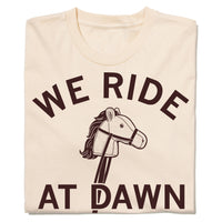 We Ride At Dawn Cream