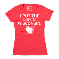 I Put The Sin In Wisconsin State Midwest Devil Red White Milwaukee Raygun T-Shirt Standard Unisex Snug