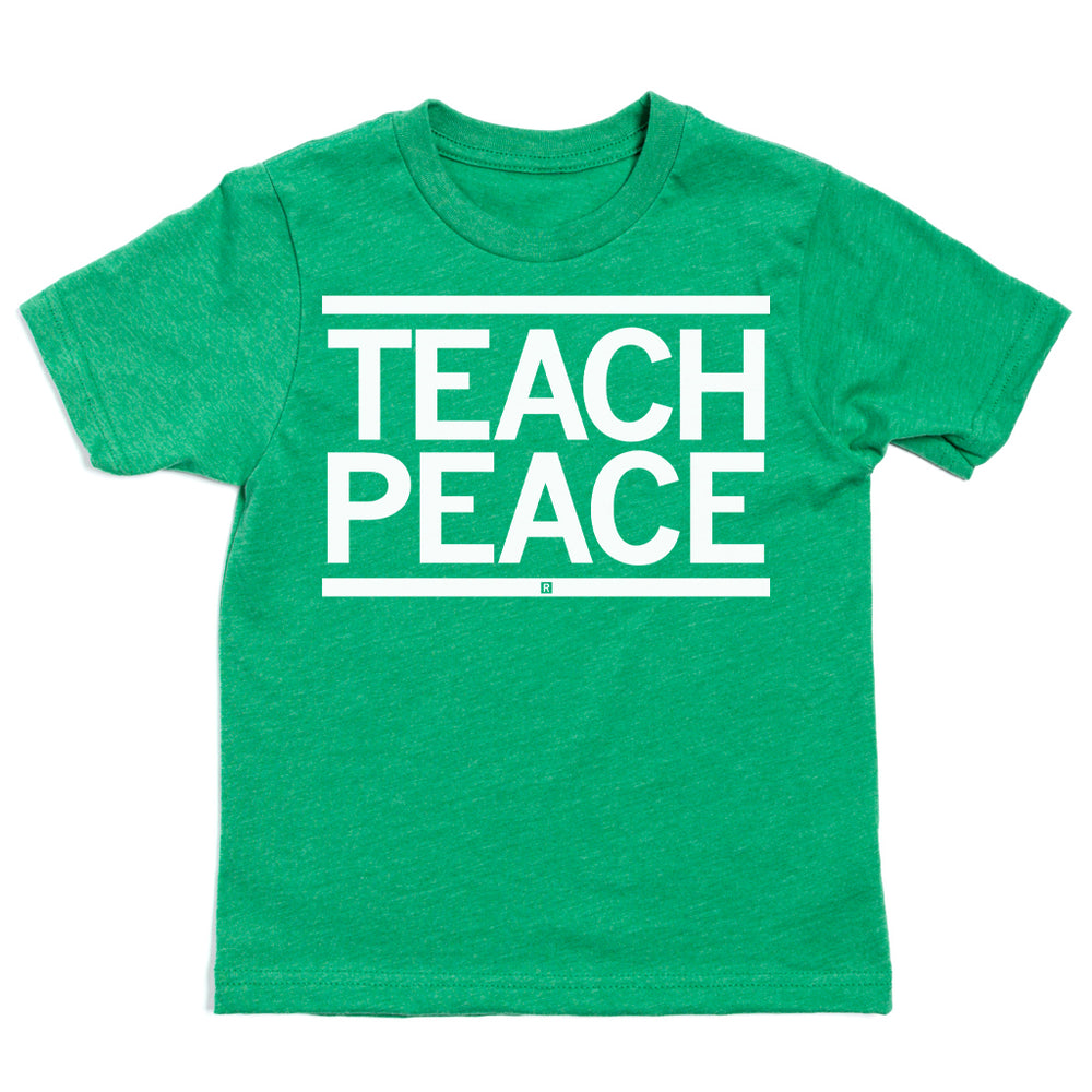 Teach Peace Kids T-Shirt