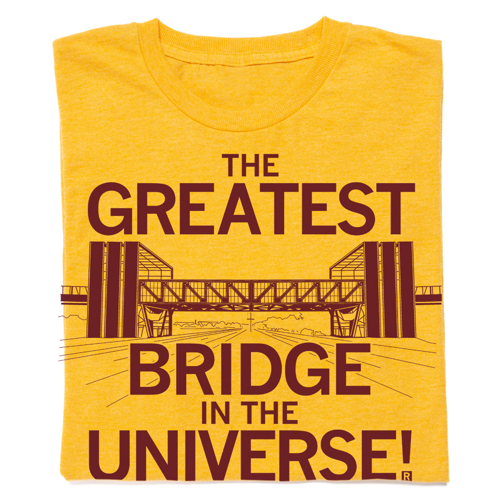 Ames The Greatest Bridge In The Universe T Shirt RAYGUN