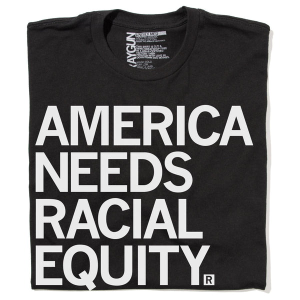 America Needs Racial Equity