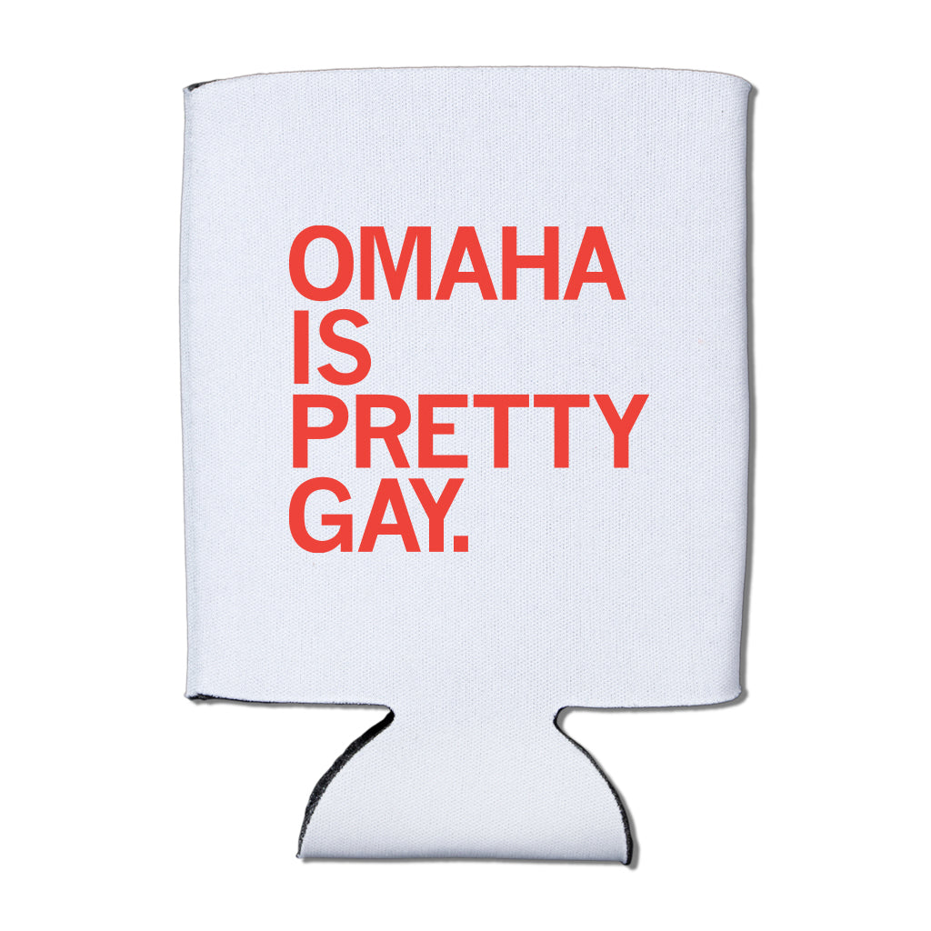 Omaha is Pretty Gay Can Cooler – RAYGUN