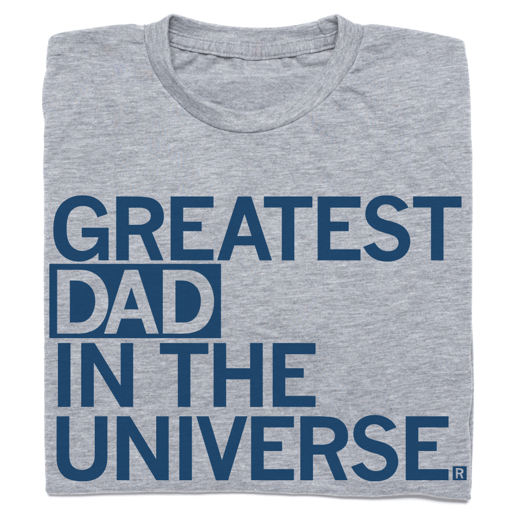 greatest dad shirt