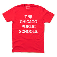 I Heart Chicago Public Schools (R)